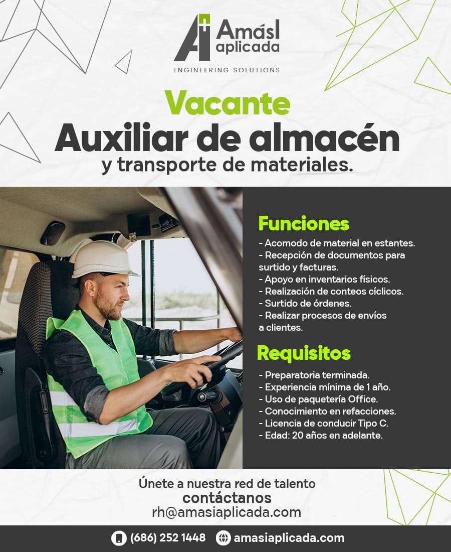 Vacante de Auxiliar de almacén y transporte de materiales. Tijuana