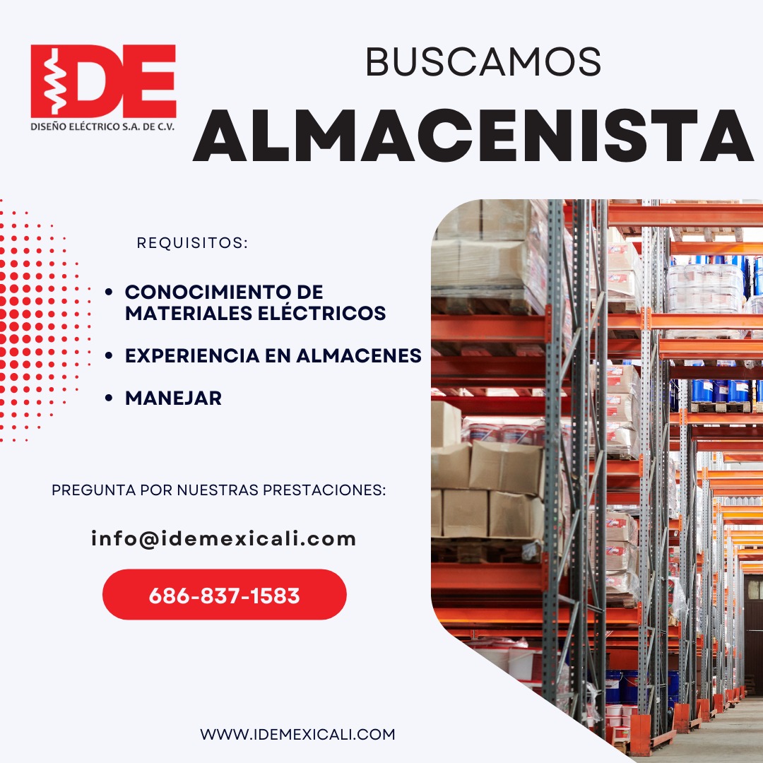 Vacante almacenista eléctrico en Mexicali