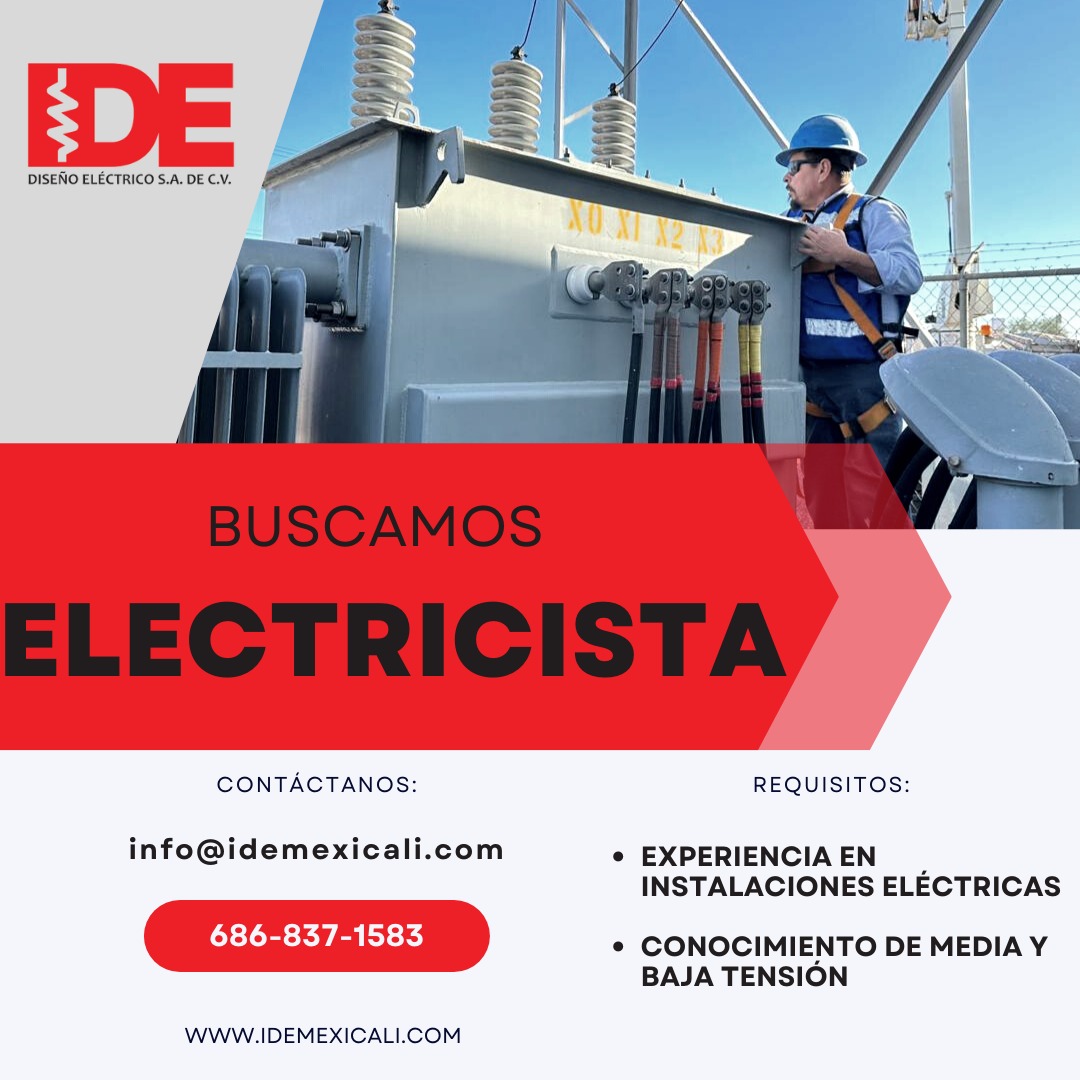 Vacante de electricista en Mexicali